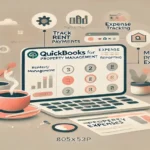 QuickBooks for Property Management - Simplify rental finances and expense tracking