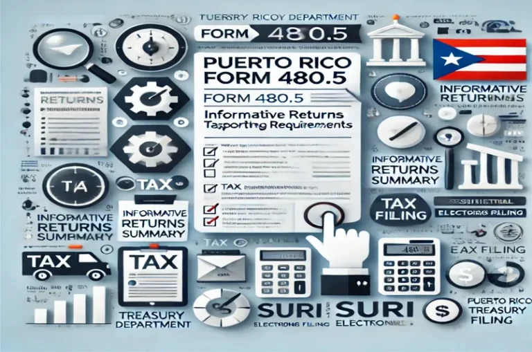 Puerto Rico Form 480.5: A Complete Filing Guide