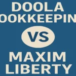 Doola Bookkeeping vs Maxim Liberty comparison
