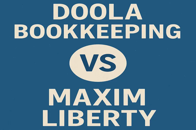 Doola Bookkeeping vs Maxim Liberty comparison