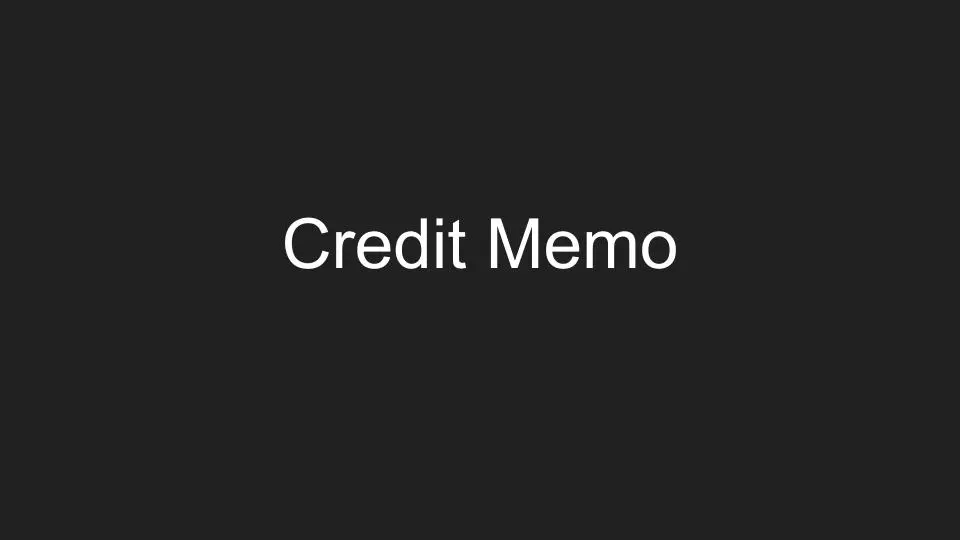 What is a credit memo?
